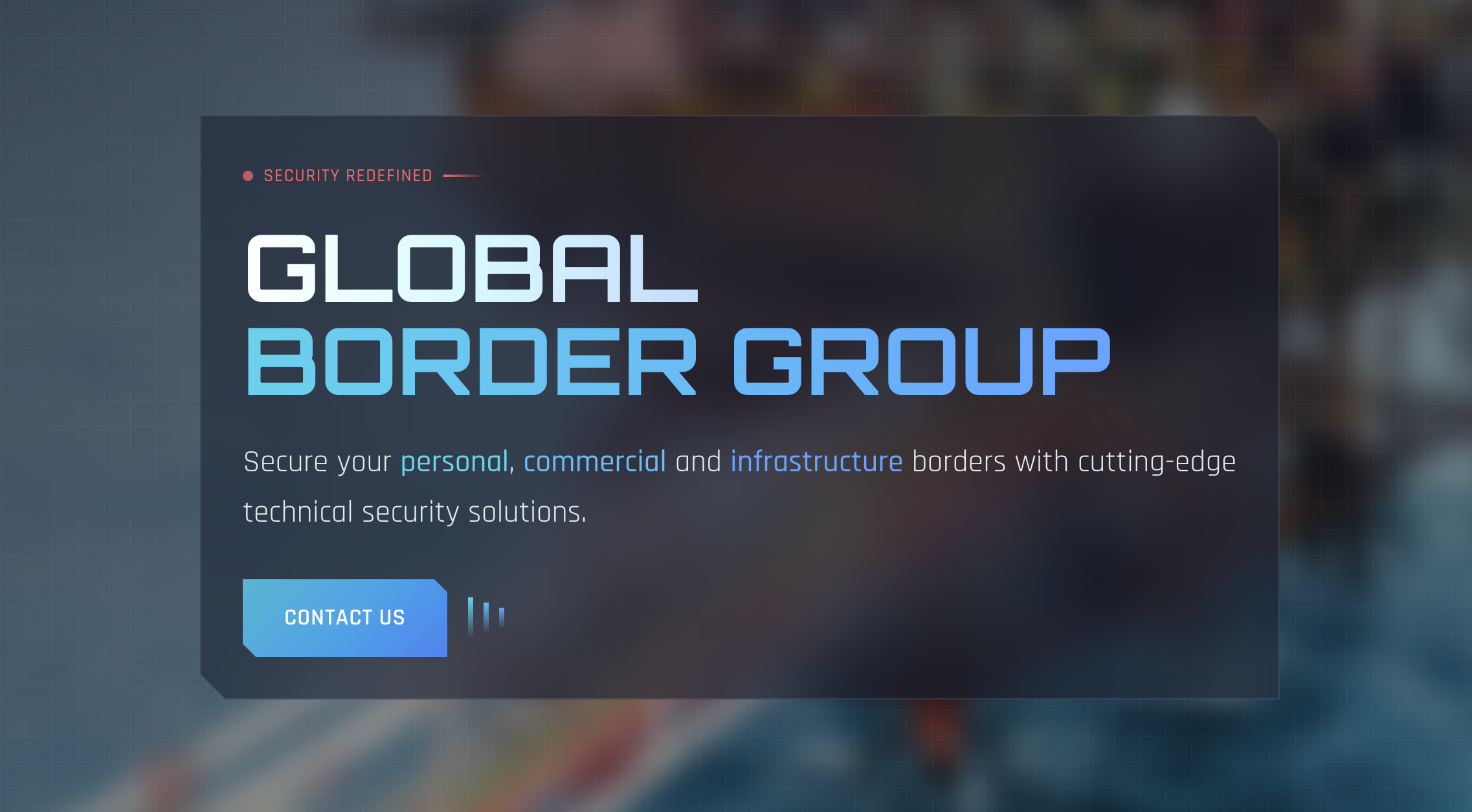 Secure your personal, commercial and infrastructure borders with ...